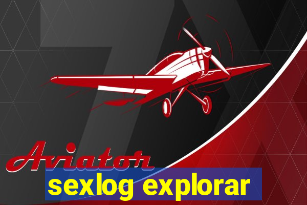 sexlog explorar